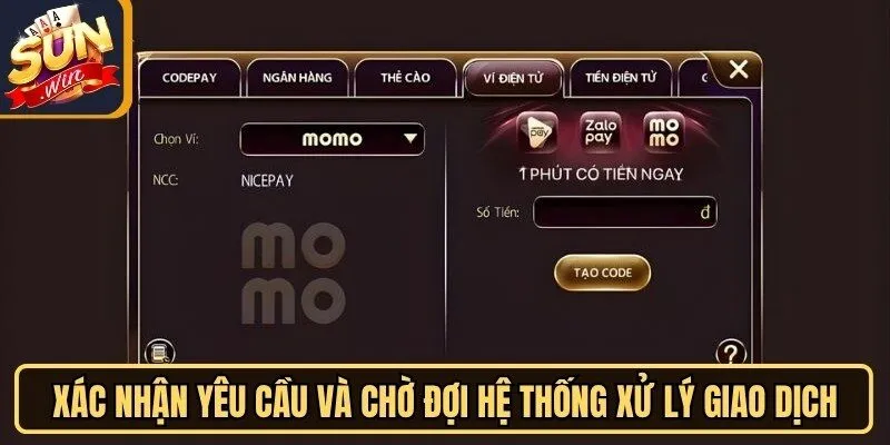 Nạp Tiền Sunwin Nhanh Chóng Với Phương Thức Tiện Lợi 3 Sunwin Xác nhận yêu cầu và chờ đợi hệ thống xử lý giao dịch
