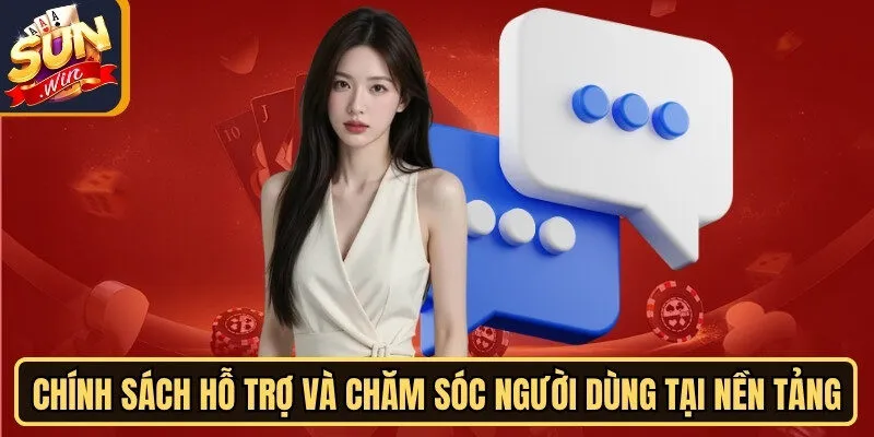 Sunwin 🎖️ Sun Win Cổng Game Bài Uy Tín Số #1 2026 17 Sunwin Chính sách hỗ trợ và chăm sóc người dùng tại nền tảng