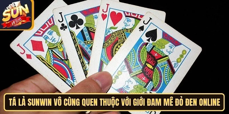 Tá Lả Sunwin - Siêu Phẩm Bài Bạc Sức Hút Không Tưởng 2 Sunwin Tá lả Sunwin vô cùng quen thuộc với giới đam mê đỏ đen online