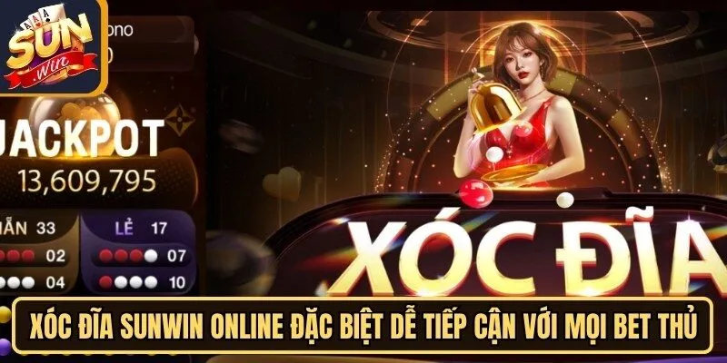 Xóc Đĩa Sunwin Online - Game Giải Trí Đổi Thưởng Ăn Khách 2 Sunwin Xóc Đĩa Sunwin online đặc biệt dễ tiếp cận với mọi bet thủ